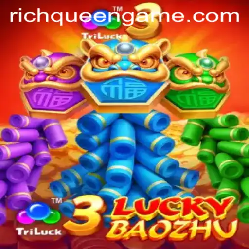 Exploring 3LuckyBaozhu: The Exciting Casino Game Featuring Richqueen